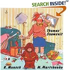 Thomas' Snowsuit (Annikins) by Robert N. Munsch and Michael Martchenko