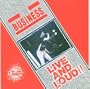 Live & Loud