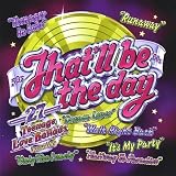 That`ll Be the Day