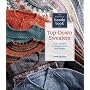 Knitter's Handy Book of Top-Down Sweaters: Basic D&hellip by Ann Budd