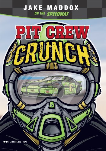 Pit Crew Crunch (Jake Maddox Sports Stories)