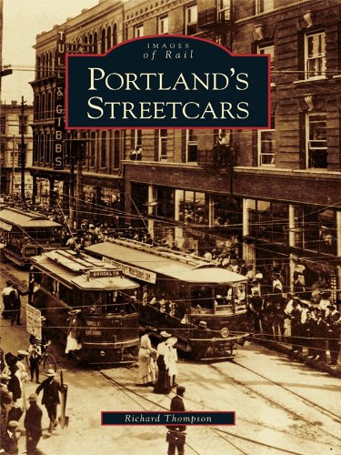 Portland's Streetcars (Images of Rail)