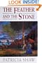 The Feather and the Stone
