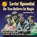 Do You Believe in Magic & Other Hits