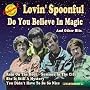 Do You Believe in Magic & Other Hits