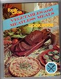 Family Circle Vegetables and Meatless Meals