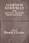 Adoption Resources for Mental Health Professionals