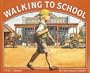 Walking to School
