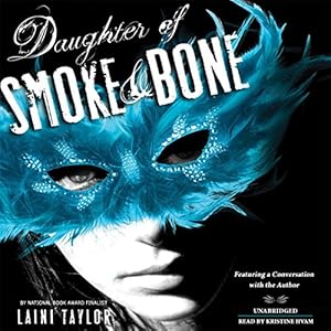 Daughter of Smoke and Bone