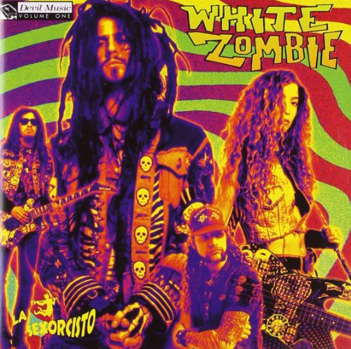 White Zombie - La Sexorcisto Devil Music Vol 1 - Zortam Music