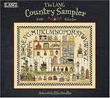 Country Sampler by Ellen Stouffer 2009 Lang Wall Calendar