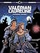 Valérian - Intégrales - Tome 1 - Valérian Intégrale - tome 1