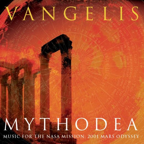 Vangelis - Mythodea: Music for the NASA Mission: 2001 Mars Odyssey - Zortam Music