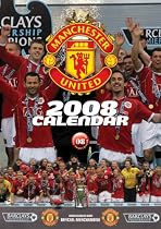 Official Manchester United FC A3 Calendar 2008 2008