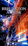 Reputation at Risk