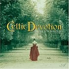 Celtic Devotion by Oliver Schroer