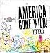 America Gone Wild: Cartoons by Ted Rall