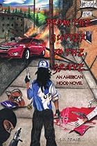 FROM THE GUTTER TO THE GRAVE: AN AMERICAN HOOD NOVEL