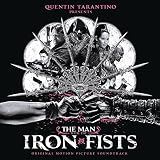 THE MAN WITH THE IRON FISTS O.S.T