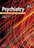Psychiatry: An Illustrated Colour Text, 2e: An illustrated color Text