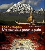 Kalachakra : Un mandala pour la paix