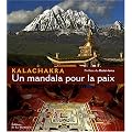 Kalachakra : Un mandala pour la paix