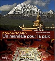 Kalachakra Un Mandala Pour La Paix Matthieu Ricard Babelio