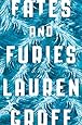 Fates and Furies: A Novel