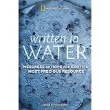 WritteninWater:MessagesofHopeforEarth'sMostPreciousResource