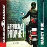 The Reluctant Prophet: A Novel