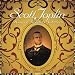 Scott Joplin, King of Ragtime Writers (from Classic Piano Rolls)