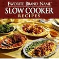 Favorite Brand Name Slow Cooker Recipes (Favorite Brand Name)