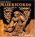A Little Book of Misericords (Little Books)