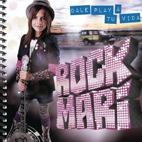 Rock Mari - Dale play a tu vida