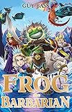 Frog the barbarian