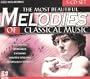 The Most Beautiful Melodies of Classical Music, Vol. 1-5 (Box Set)