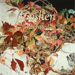 Goshen Revisited: Writings Watercolors Drawings Sculpture