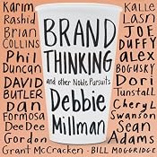 Brand Thinking and Other Noble Pursuits | [Debbie Millman]