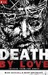 Image of Death by Love: Letters from the Cross (Re:Lit)