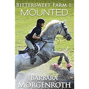 Bittersweet Farm 1: Mounted