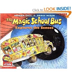 The Magic School Bus Explores the Senses