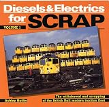 Diesels & electrics for scrap. Vol.1