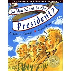So, You Want to Be President?