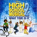 High School Musical 2: What Time Is It