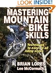 Mastering Mountain Bike Skills