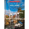 Holland, Bd.2, Das Ijsselmeer und die n�rdlichen Provinzen