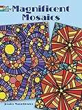 Magnificent Mosaics (Dover Design Coloring Books)
