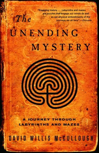 The Unending Mystery: A Journey Through Labyrinths ansd Mazes