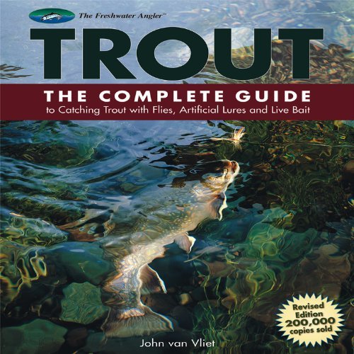 Trout: The Complete Guide to Catching Trout with Flies, Artificial Lures and Live Bait (The Freshwater Angler)