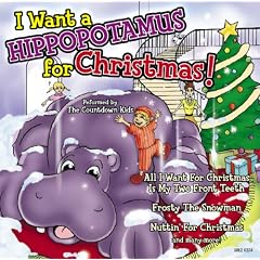 funny christmas songs - I Want a Hippopotamus for Christmas song